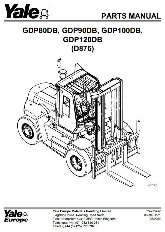 Yale GDP80DB, GDP90DB, GDP100DB, GDP120DB Diesel Forklift Truck D876 Series Parts Manual (Europe)