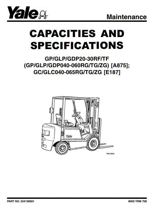 Yale GDP, 20, 25, 30, RF, TF, GLP, 20, 25, 30, RF, TF Diesel LPG Forklift Truck A875 Series Service Repair Manual (EU)