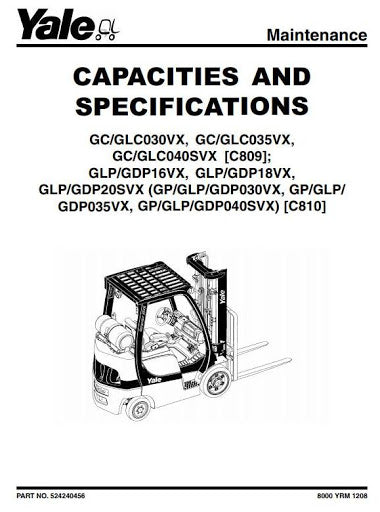 Yale GDP, GLP, GP, 030VX, 035VX, 040SVX Diesel LPG Forklift Truck C810 Series Workshop Service Repair Manual