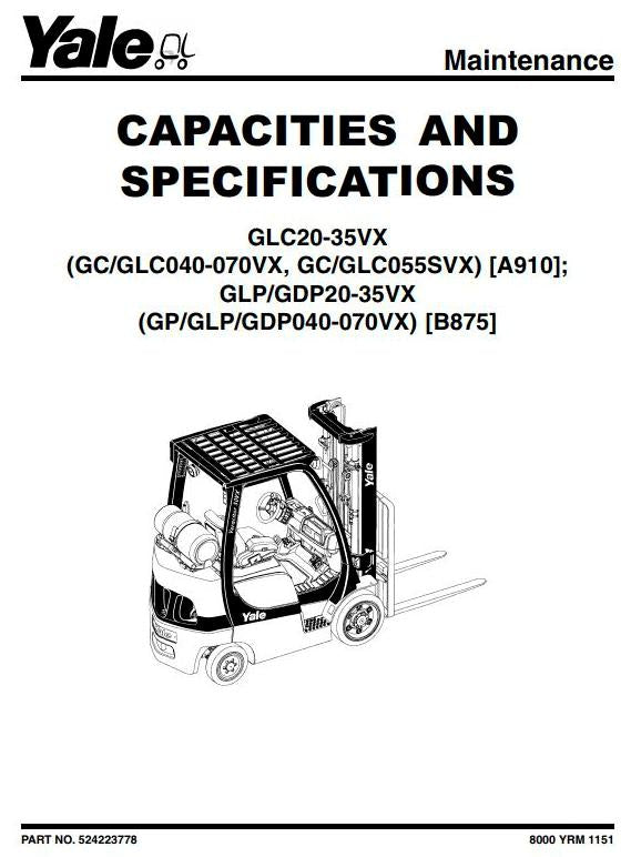 Yale GLP, GDP, 20VX, GLP, GDP, 25VX, GLP, GDP, 30VX, GLP, GDP35VX Forklift Truck B875 Series Service Repair Manual