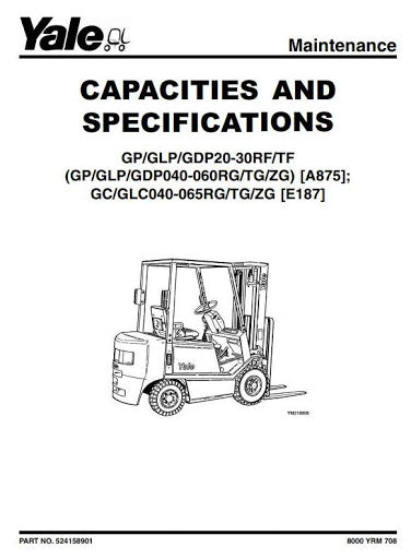 Yale GP040TG, GP050TG, GP060TG, GLP050TG, GLP060TG Gas LPG Forklift Truck A875 Series Service Repair Manual