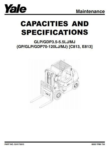 Yale GP/GLP 70LJ, 80LJ, 90LJ, 100MJ, 110MJ, 120MJ LPG Forklift Truck C813 Series Service Repair Manual (USA)