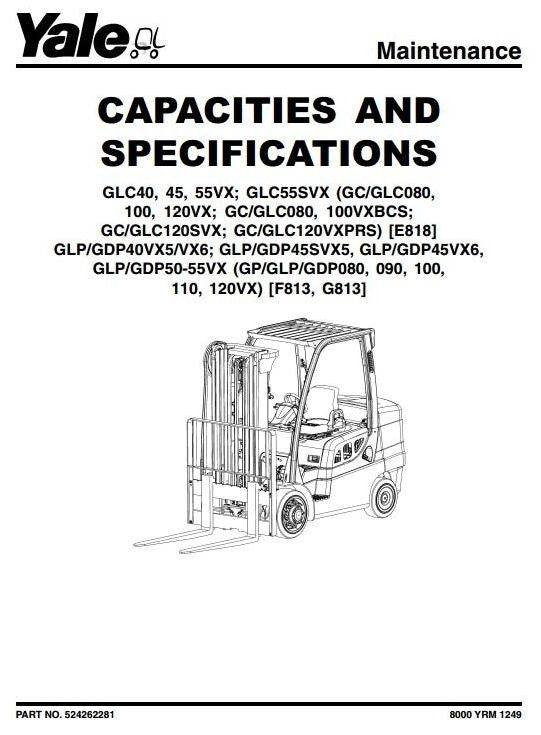 Yale GP, GLP, GDP, 080VX, 090VX, 100VX, 110VX, 120VX Diesel and LPG Forklift Truck G813 Series Service Repair Manual
