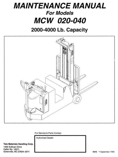 Yale MCW020, MCW040 Pallet Truck Workshop Service Maintenance Manual
