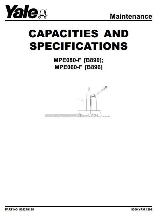 Yale MPE060-F, MPE080-F Pallet Stacker B896, B890 Series Workshop Service Maintenance Manual