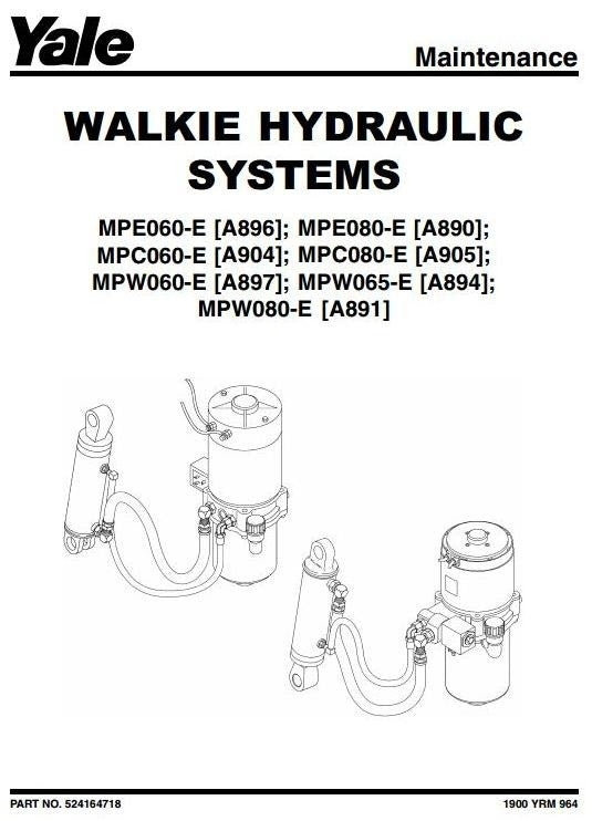 Yale MPE060E, 080E, MPW060E, 065E, 080E Pallet Trucks A890, A891, A894, A896, A897 Series Service Repair Manual