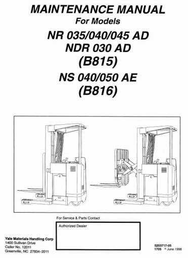 Yale NDR030AD, NR035AD, NR040AD, NR045AD, NS040AE, NS050AE Lift Truck B815, B816 Series Service Repair Manual