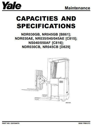 Yale NDR030CB, NR045CB Electric Reach Truck D829 Series Workshop Service Repair Manual