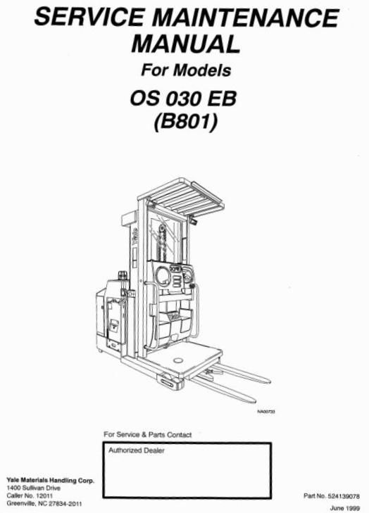 Yale OS030EB Order Selector B801 Series Workshop Service Maintenance Manual