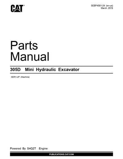 Caterpillar 305D CR MINI HYD EXCAVATOR Spare Parts Catalog Manual XER