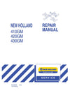 New Holland 410GM 420GM 430GM Mower Service Repair Manual 87757970