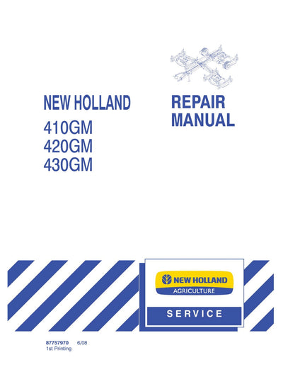 New Holland 410GM 420GM 430GM Mower Service Repair Manual 87757970