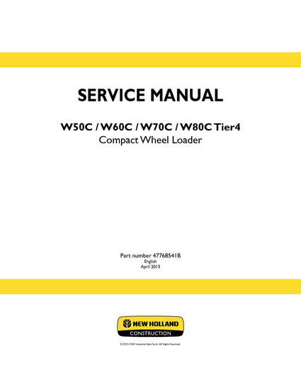 New Holland W50C W60C W70C W80C Tier4 Compact Wheel Loader Service Repair Manual 47768541B New Holland W50C W60C W70C W80C Tier4 Compact Wheel Loader Service Repair Manual 47768541B